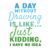 Drawer A Day Without Drawing