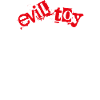 Evil Toy