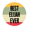 Best Elijah Ever
