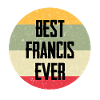 Best Francis Ever