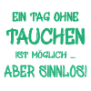 Tauchen Spruch