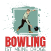 Bowling ist meine Droge