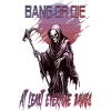 Bang or Die