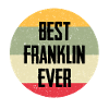 Best Franklin Ever