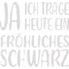 Fröhliches Schwarz – Statementshirt