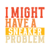 Sneakerhead Sneaker Collector