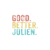 Good better Julien