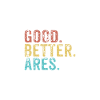 Good better Ares