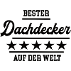 Bester Dachdecker Weltbeste Dachdeckerei Dachbau
