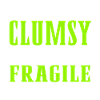 Clumsy To Fragile Masculinity