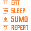 Eat Sleep Sumo Repeat