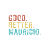 Cool guys are called mauricio