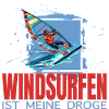 Windsurfen ist meine Droge