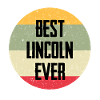Best Lincoln Ever
