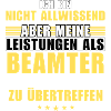 Unübertroffene Leistung als Beamter