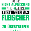 Unübertroffene Leistung als Fleischer