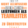 Unübertroffene Leistung als Teamleiter