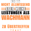 Unübertroffene Leistung als Wachmann