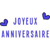 JOYEUX ANNIVERSAIRE
