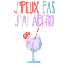 J’peux pas j’ai apéro