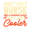 Night Shift Nurse
