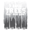 Silent Trees Humorous Silence
