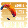 Abheben - Glaiten - Genießen - Paragliden