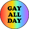 Gay All Day
