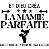 DIEU CREA LA MAMIE PARFAITE