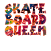 Skateboard Queen