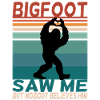 Bigfoot lustiger Spruch Retro Background