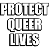 Protect Queer Lives