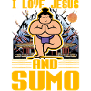 I love Jesus and Sumo