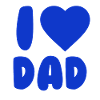 I LOVE DAD Blue