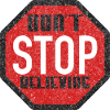 DON'T STOP BELIEVING BLACK GRUNGE
