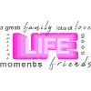 life family friends