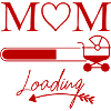 Mom Loading