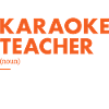 Singer Teacher Definition Karaoke