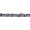 MINIMALISME Minimalisme