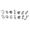 Useless society