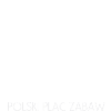 Plac Zabaw, Pologne