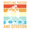 Wrestling passion and devotion