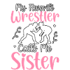 Mon lutteur préféré m’appelle Sister