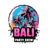 Bali Party Crew Holiday Saying