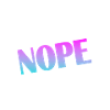 Nope