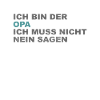 Cooler Opa Spruch