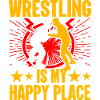 Wrestling is my happy place