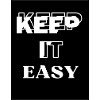 KEEP It EASY