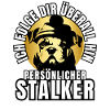 PERSONAL STALKER BULLDOG DOG DOGS