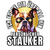 PERSONAL STALKER BULLDOG DOG DOGS